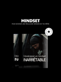 Développer un mindset inarrêtable (peu importe le domaine)