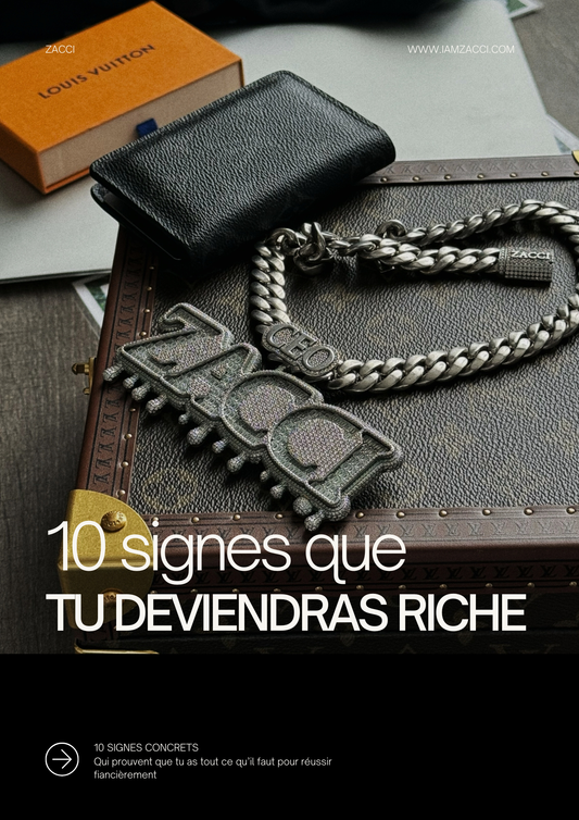 10 signes que tu deviendras riche