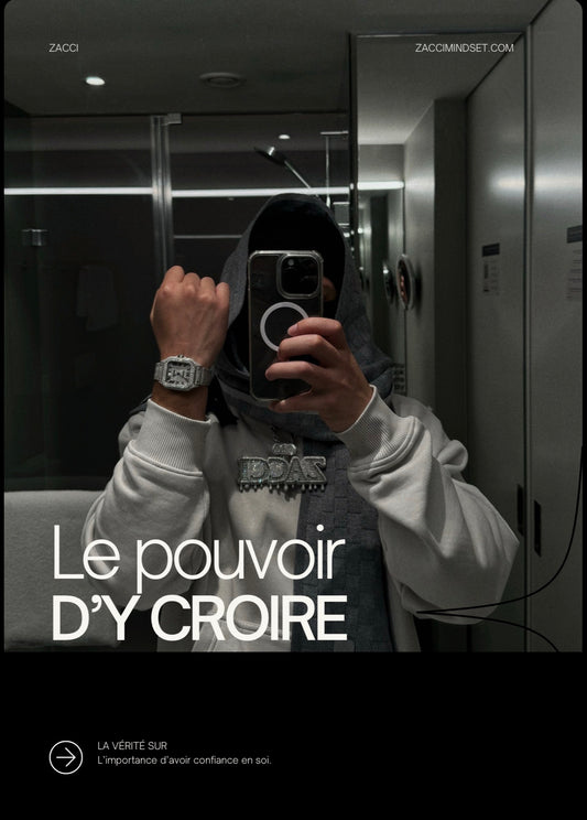 Le pouvoir d'y croire