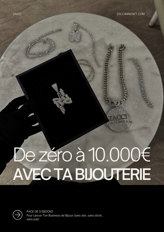 De zéro à 10.000€ avec ta bijouterie